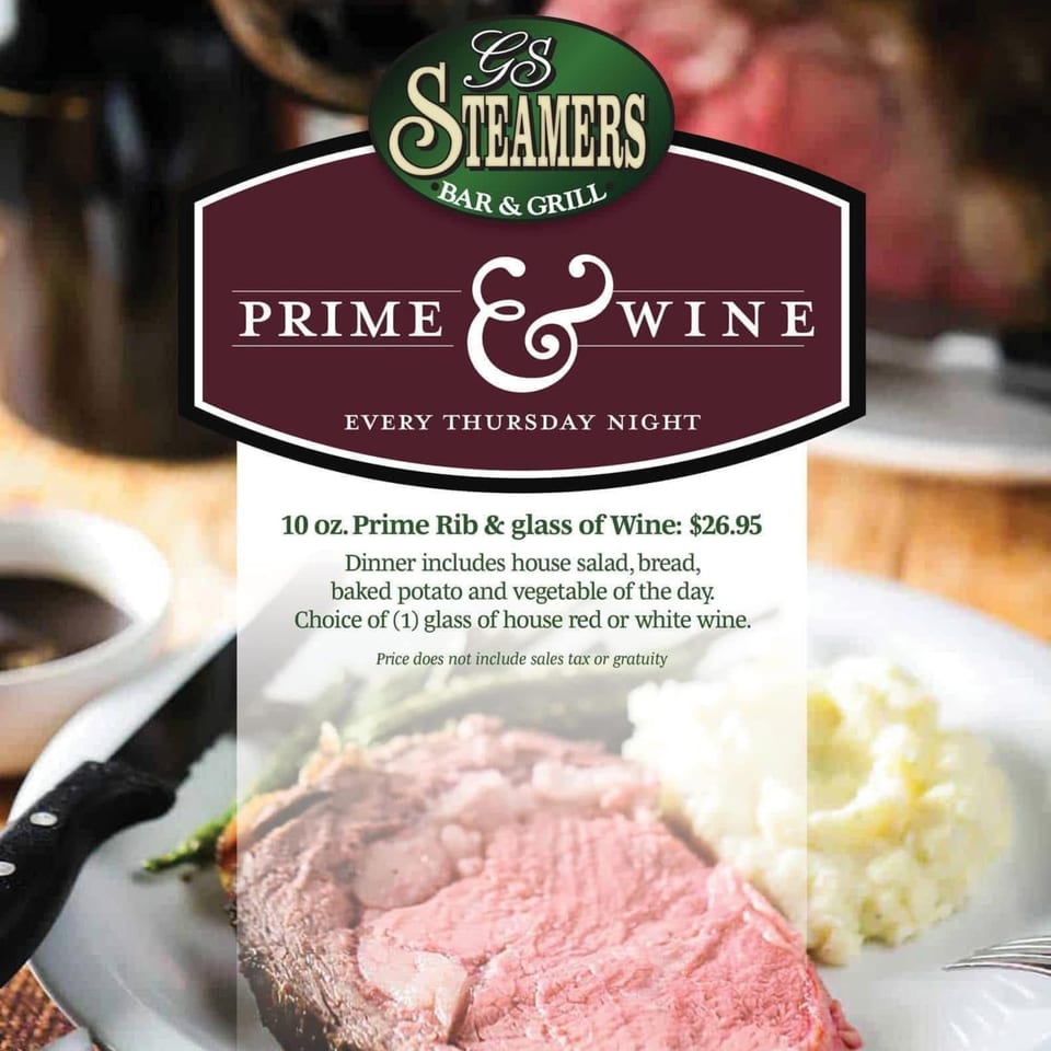 GS Steamers Bar & Grill Prime & Wine special with prime rib, mashed potatoes, and text overlay.